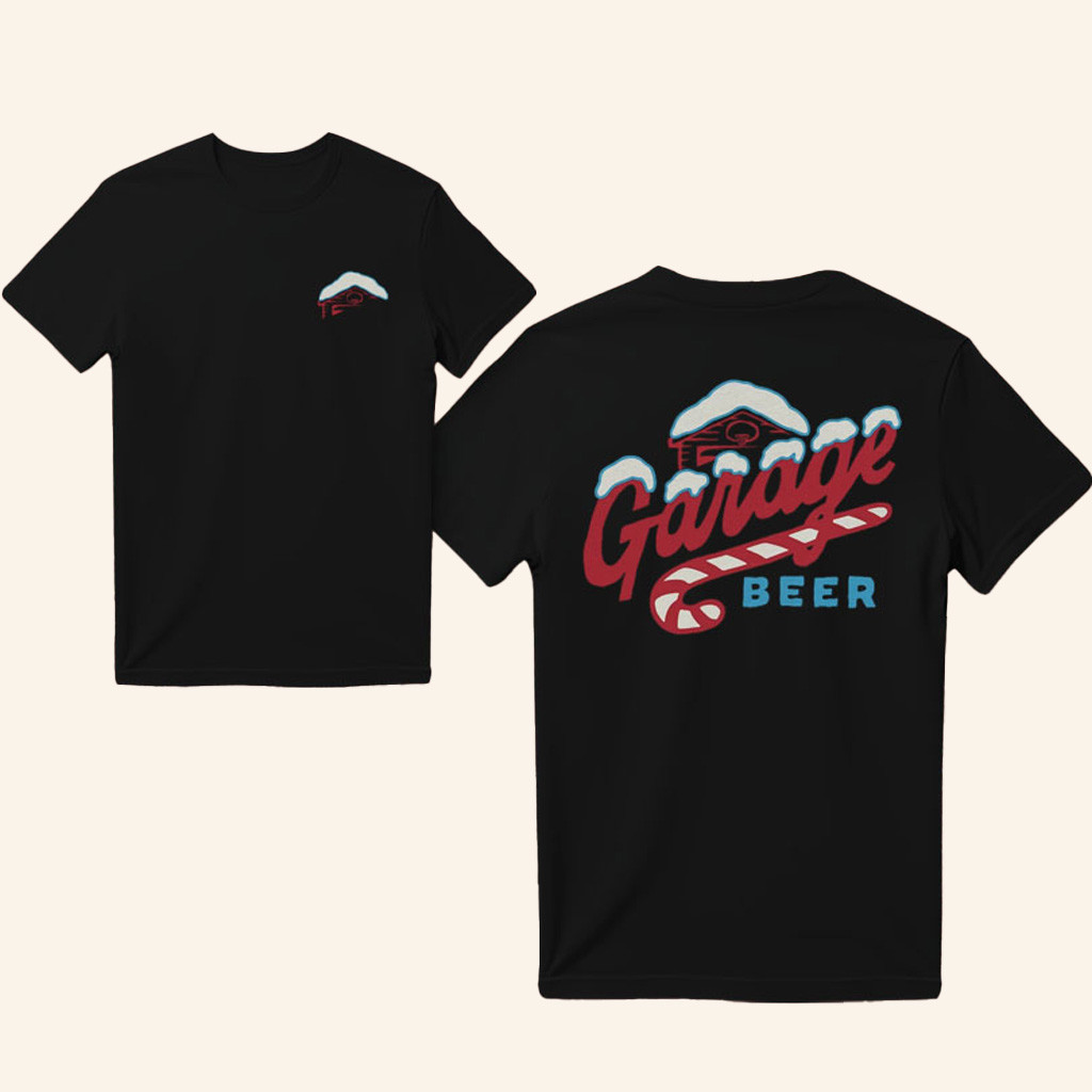 Drink Garage Beer Merch Garage Beer Shirt Christmas Gift Ideas For Boyfriend