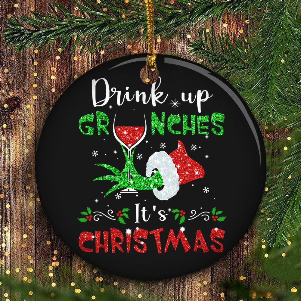 Drink Up Grinches Ornament Is Christmas Ornament Decorated Christmas Tree Drink Up Grinches Ornament Is Christmas Ornament Decorated Christmas Tree