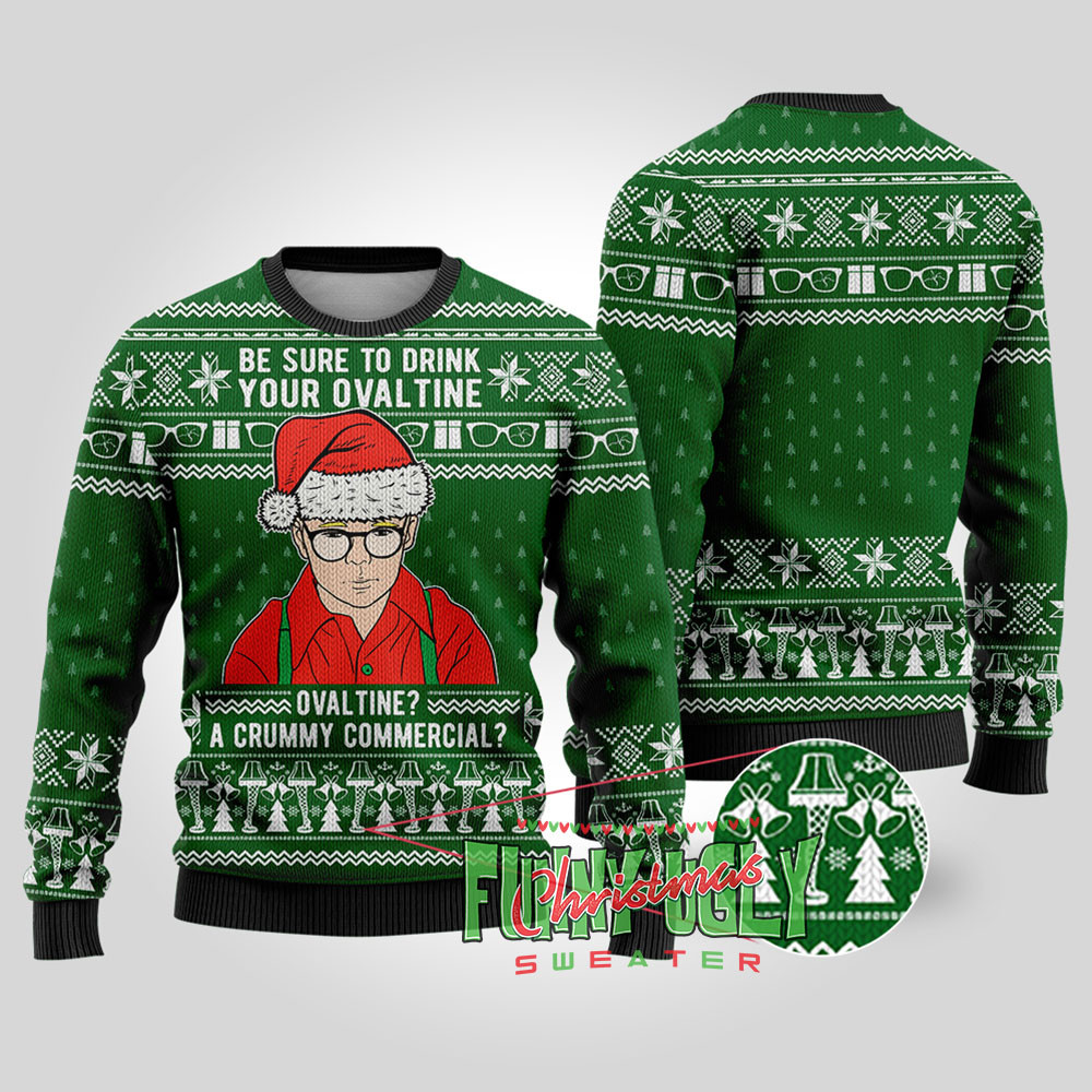 Drink Your Ovaltine A Christmas Story Funny Sweater Forest Green Custom Christmas Sweatshirt for Family Matching