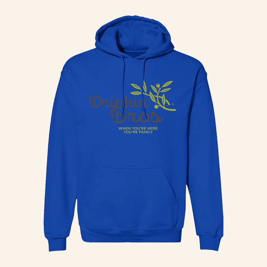 Drinkin Bros Garden Hoodie When You're Here You're Family Hoodie Gifts Ideas For Friends Drinkin Bros Garden Hoodie When You're Here You're Family Hoodie Gifts Ideas For Friends