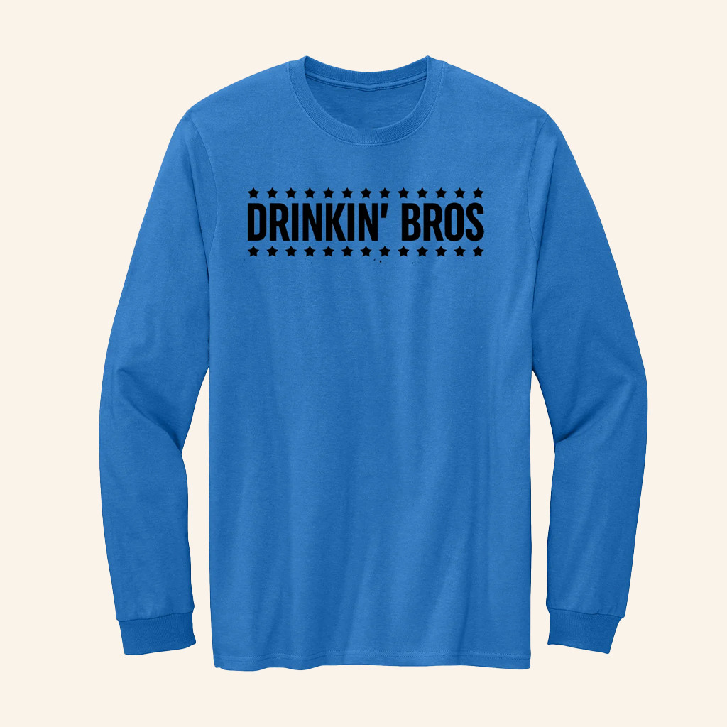 Drinkin' Bros Long Sleeve Shirt Drinkin Bros Merch Unique Gift For Boyfriend