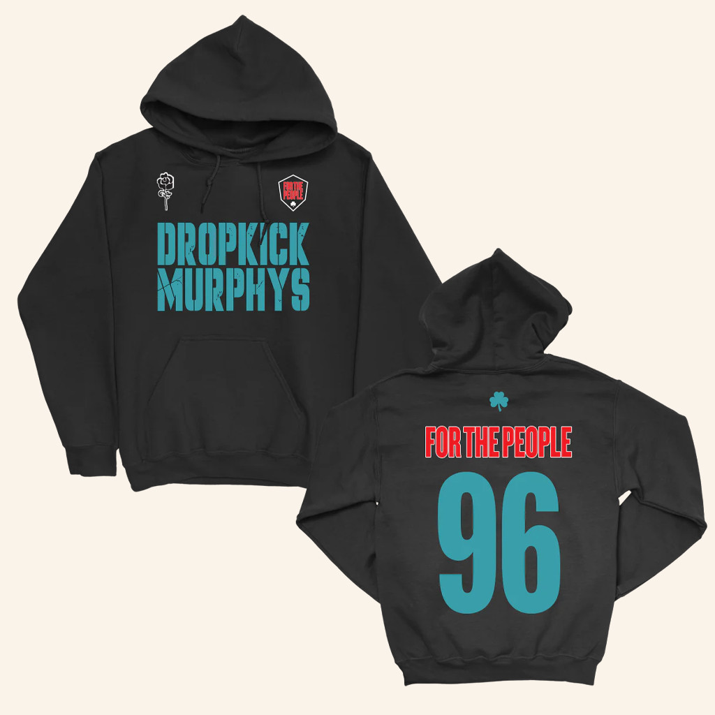 Dropkick Murphys Merch For The People 96 Hoodie Christmas Gift Ideas For Him