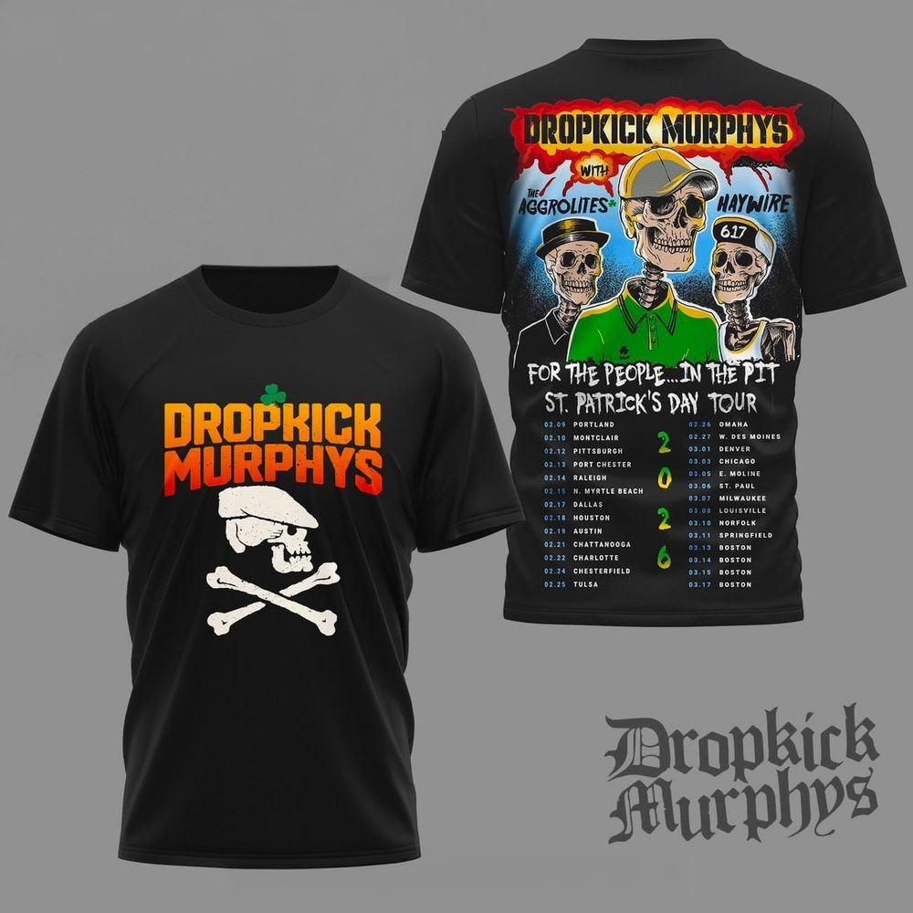 Dropkick Murphys St Patrick's Day Tour 2026 Shirt Dropkick Murphys Merch Best Gifts For Fans
