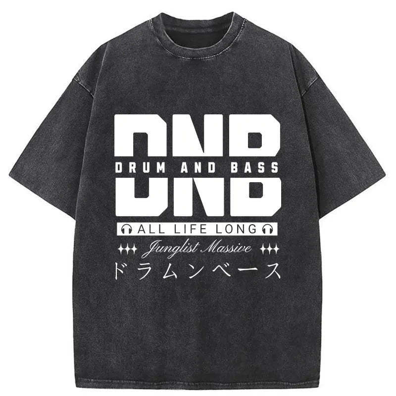 Drum And Bass Japanese Washed T-Shirt Everyday Comfort Graphic Shirt Gifts For Best Friend Drum And Bass Japanese Washed T-Shirt Everyday Comfort Graphic Shirt Gifts For Best Friend