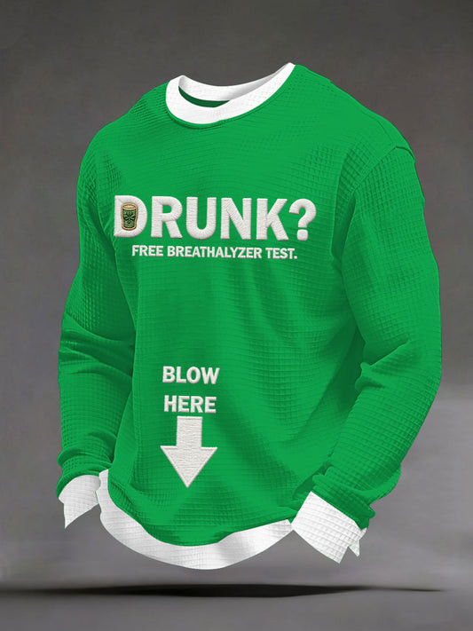 Drunk Free Breathalyzer Test Long Sleeve Shirt Funny St Patricks Day Drinking Shirt Irish Outfit