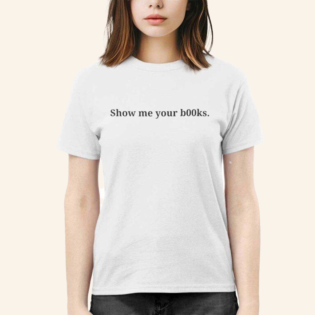Dua Lipa Show Me Your Books Shirt Birthday Gift Ideas For Her
