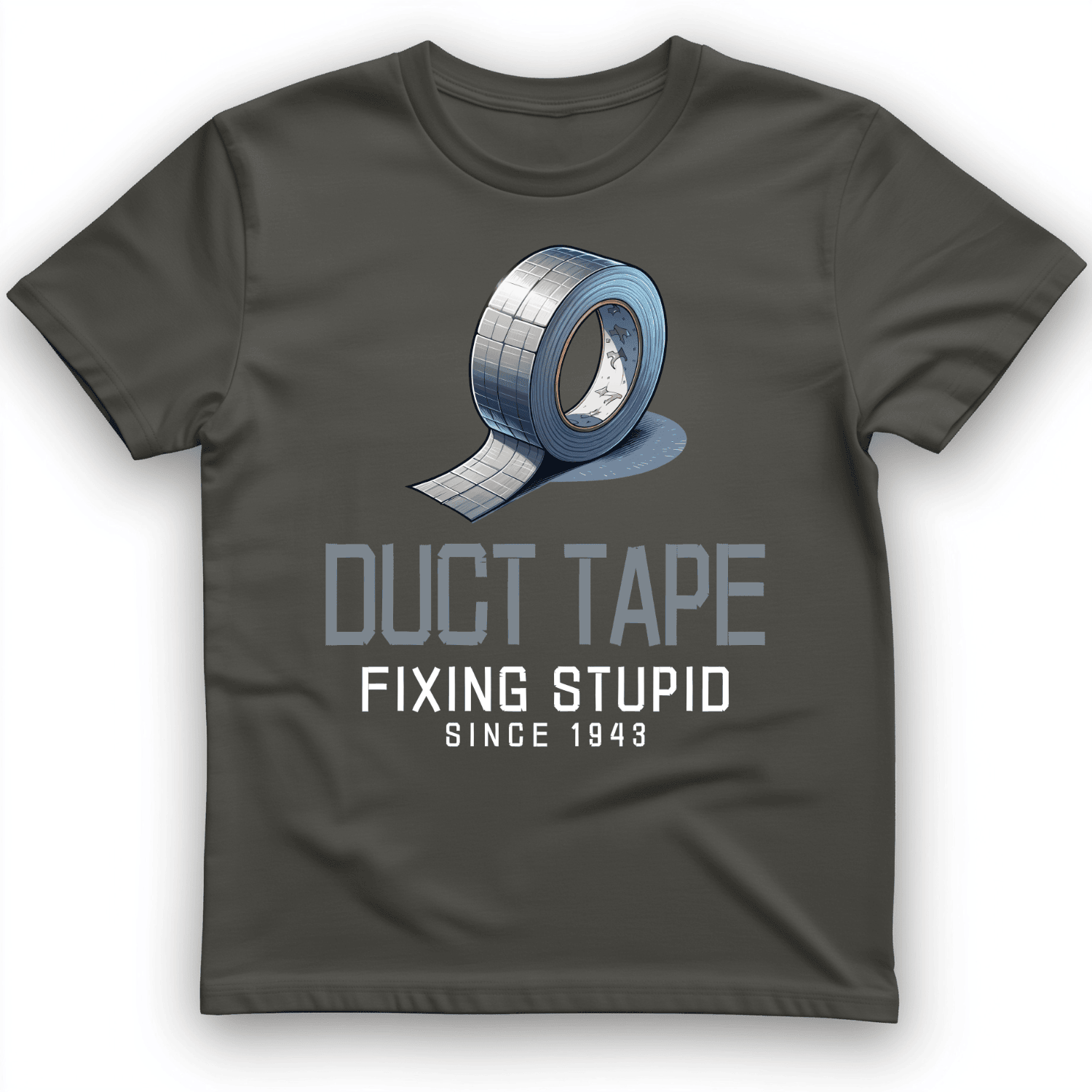 Duct Tape T-Shirt Fixing Stupid Since 1943 Meme Shirt Unique Gifts For Men