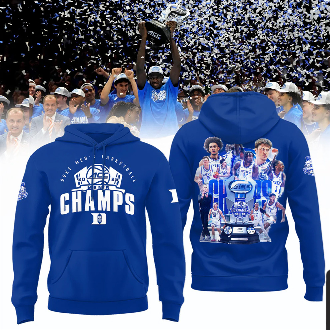 Duke Acc Championships Hoodie ACC Men's Basketball Conference Tournament Champions Hoodie