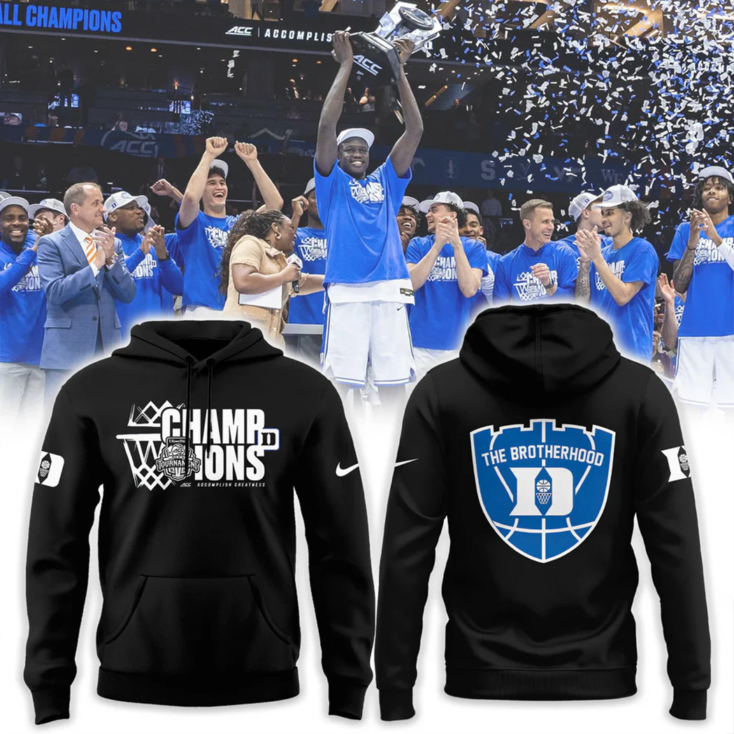 Duke Blue Devils 2025 ACC Men's Basketball Conference Tournament Champions Hoodie Fans Gifts
