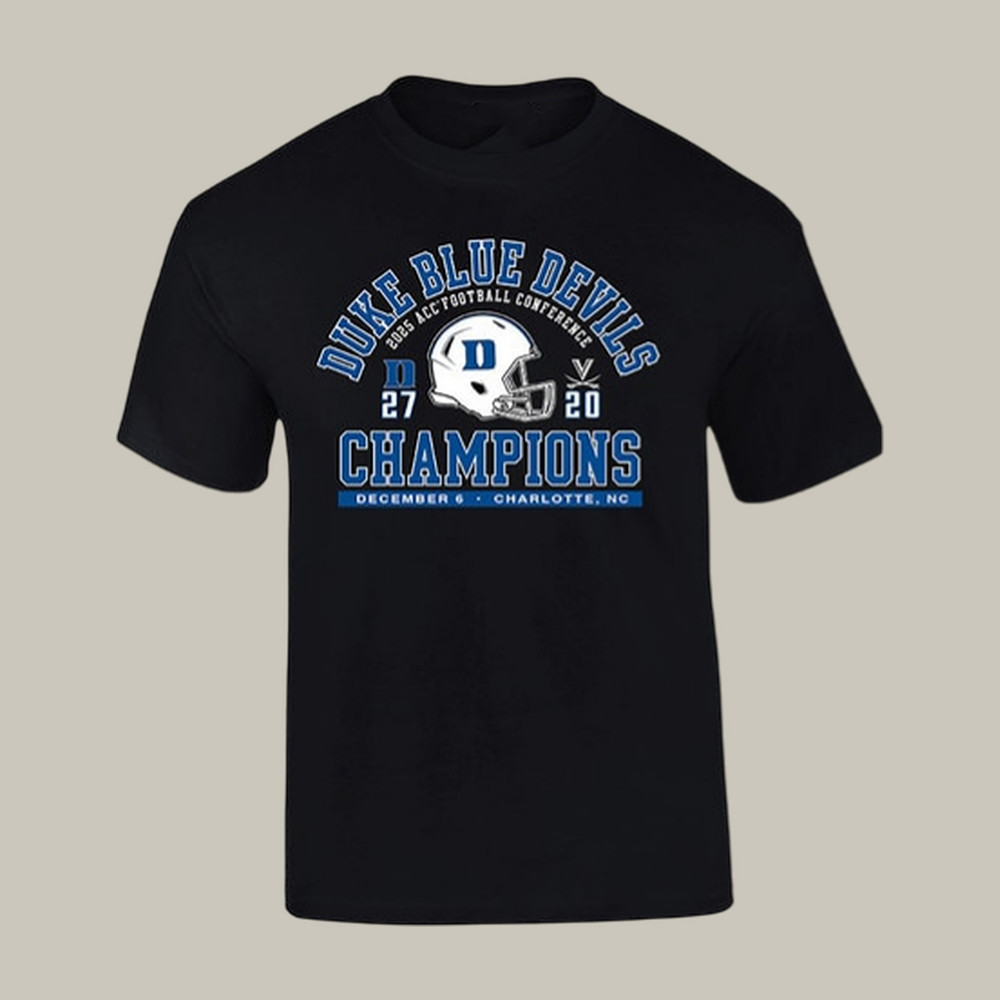 Duke Blue Devils ACC Football Champs Score T-Shirt Duke Blue Devils Clothes Football Gear