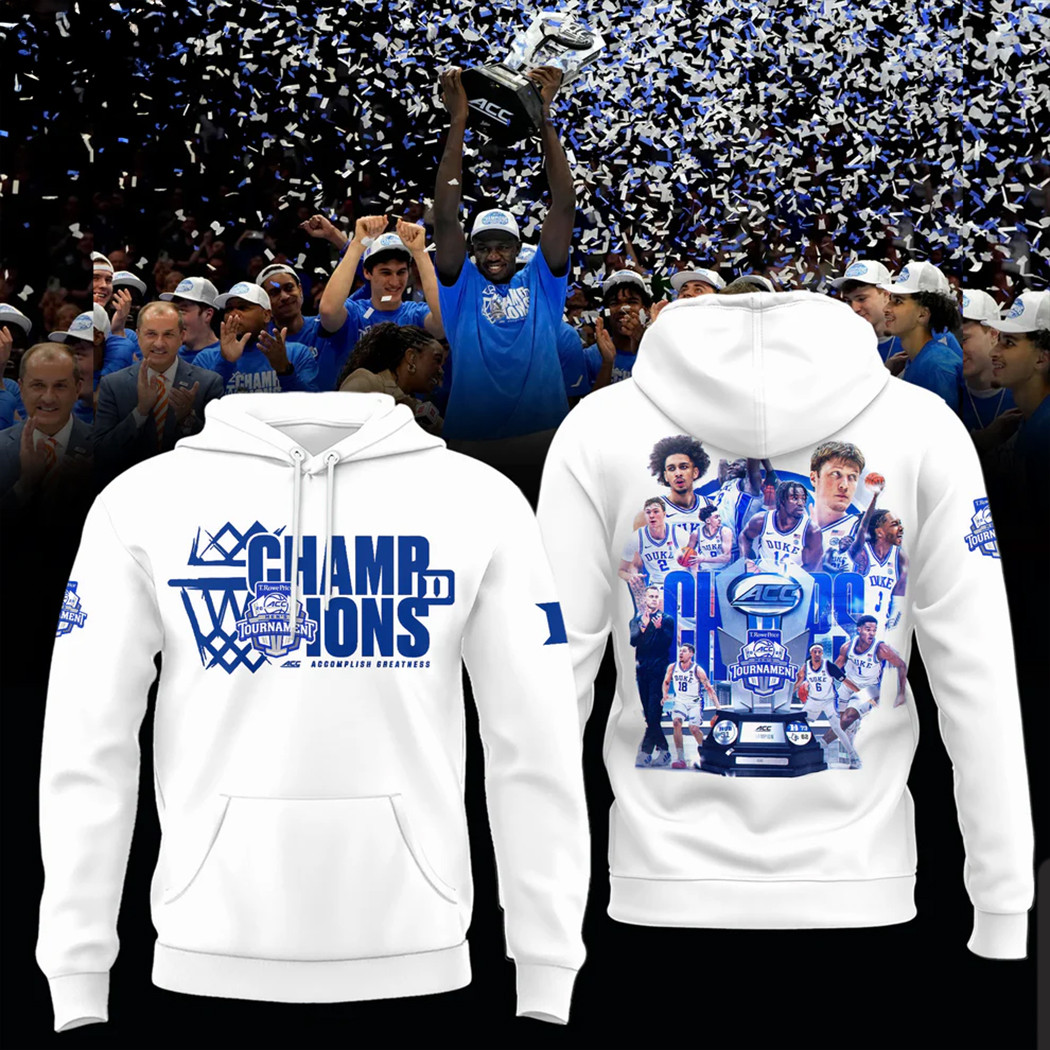 Duke Blue Devils Hoodie 2025 ACC Men's Basketball Conference Tournament Champions Hoodie