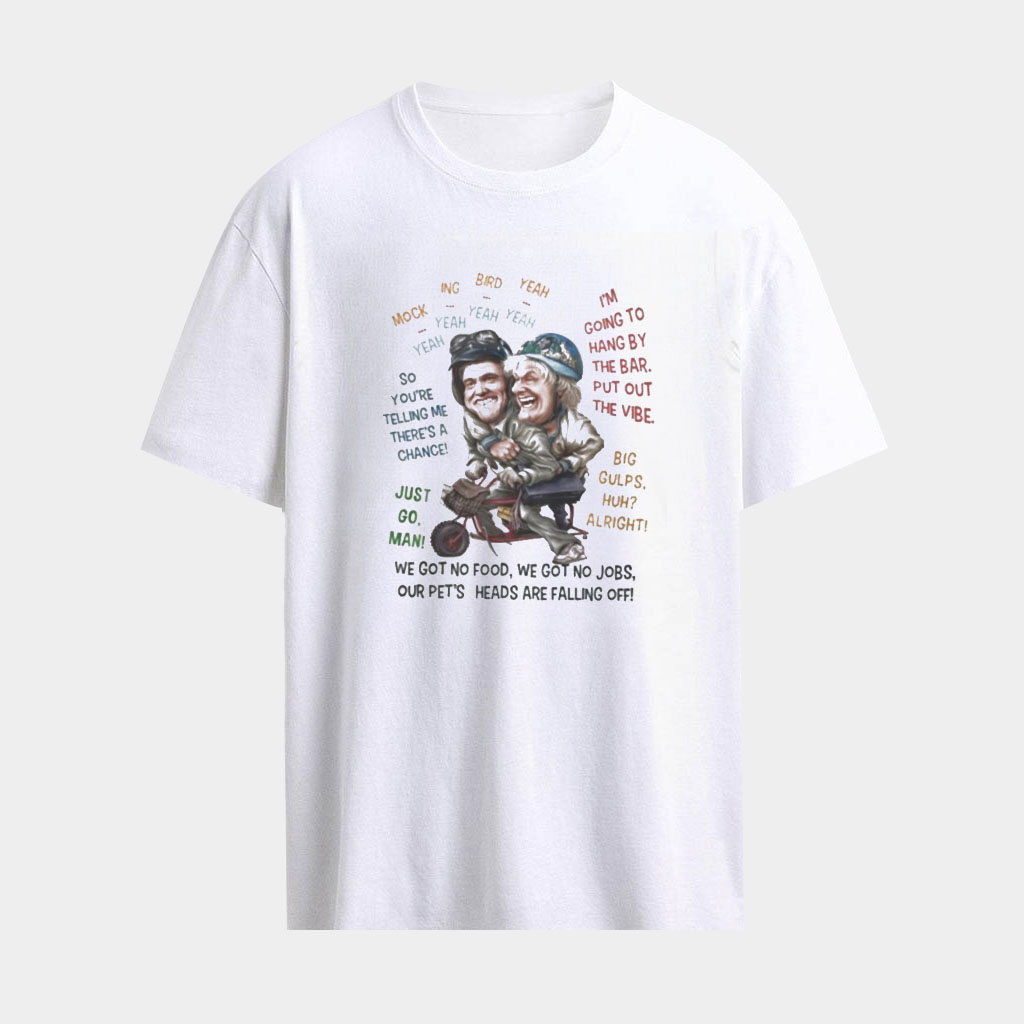 Dumb And Dumber Movie Quotes Collage Harry And Lloyd Mini Bike T-Shirt Fan Apparel Gifts Dumb And Dumber Movie Quotes Collage Harry And Lloyd Mini Bike T-Shirt Fan Apparel Gifts