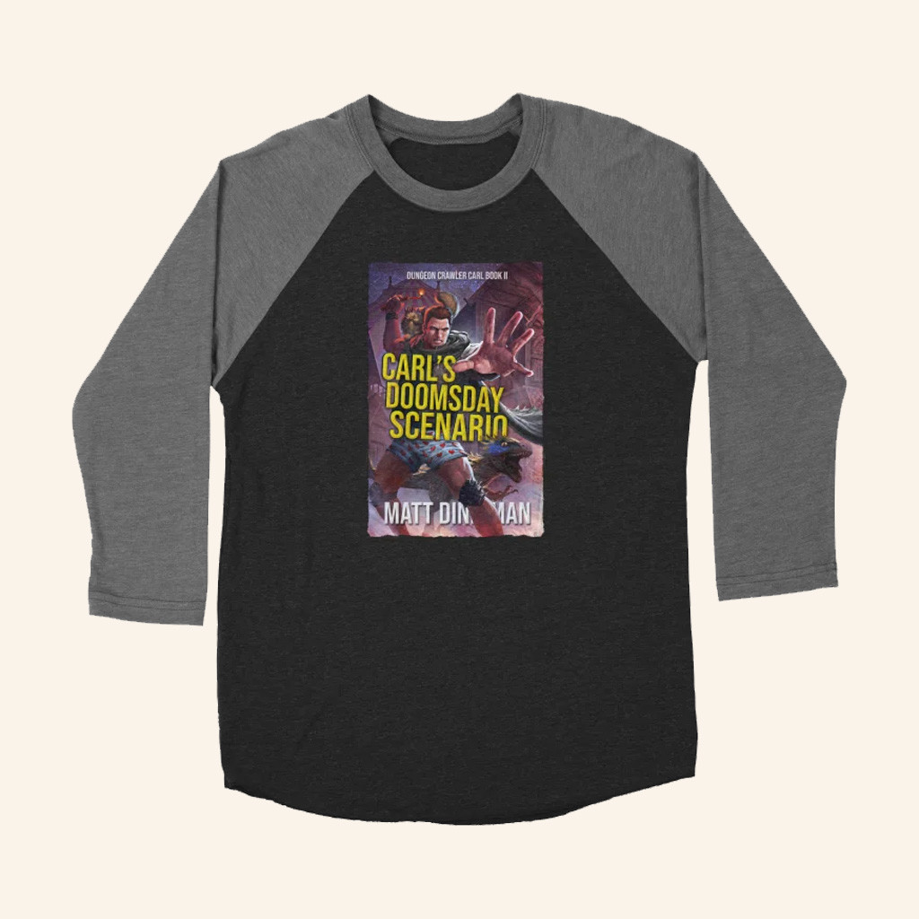 Dungeon Crawler Carl Merch Book 2 Carl's Doomsday Scenario Raglan T-Shirt Gifts For Him Dungeon Crawler Carl Merch Book 2 Carl's Doomsday Scenario Raglan T-Shirt Gifts For Him