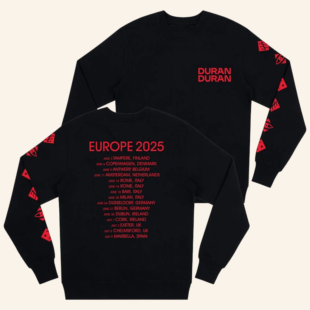 Duran Duran Merch Europe 2025 Tour Sweatshirt Black Cool Gifts For Music Lovers Duran Duran Merch Europe 2025 Tour Sweatshirt Black Cool Gifts For Music Lovers