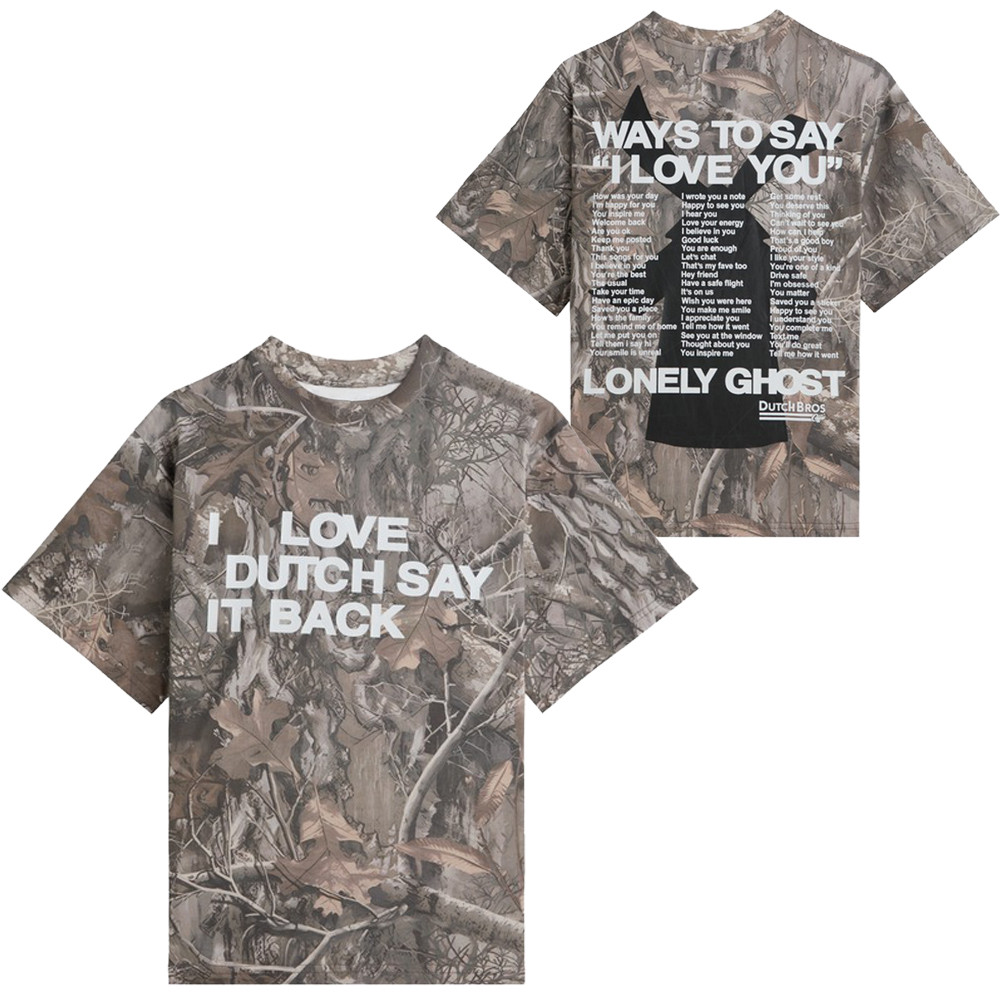 Dutch Bros Lonely Ghost Merch Camo T-Shirt I Love Dutch Say It Back Unique Gifts For Friends