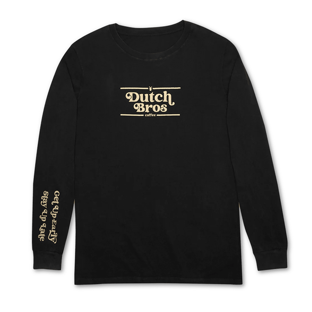 Dutch Bros Merch Dutch Bros Coffee Get Up Early Stay Up Late Long Sleeve Father's Day Gifts Dutch Bros Merch Dutch Bros Coffee Get Up Early Stay Up Late Long Sleeve Father's Day Gifts
