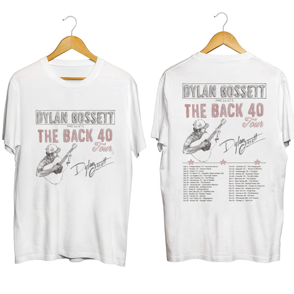 Dylan Gossett The Back 40 Tour Shirt Dylan Gossett Merch Gifts For Music Enthusiasts