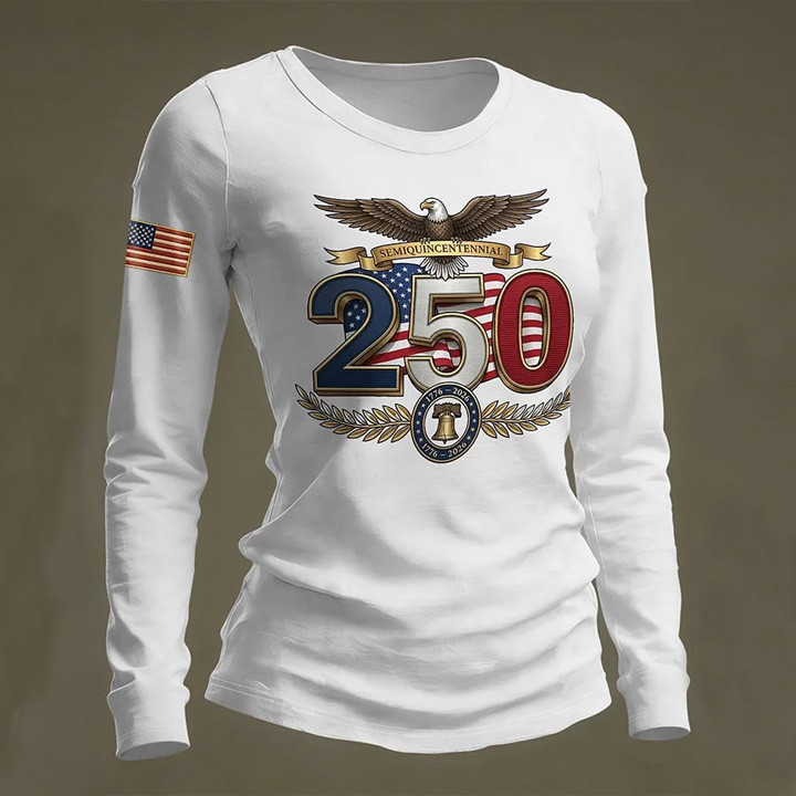 Eagle 250 Years 1776 2026 Semiquincentennial Long Sleeve Shirt America's Birthday Apparel