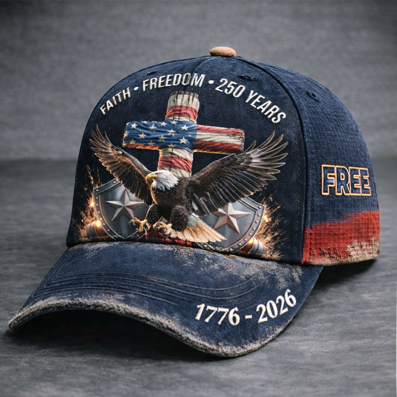 Eagle 250 Years Faith Freedom 1776 2026 Hat Semiquincentennial Baseball Cap July 4th Gift