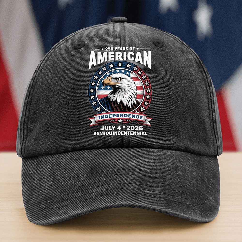 Eagle 250 Years Of America Anniversary Hat Independence Day 2026 Cap Semiquincentennial Merch
