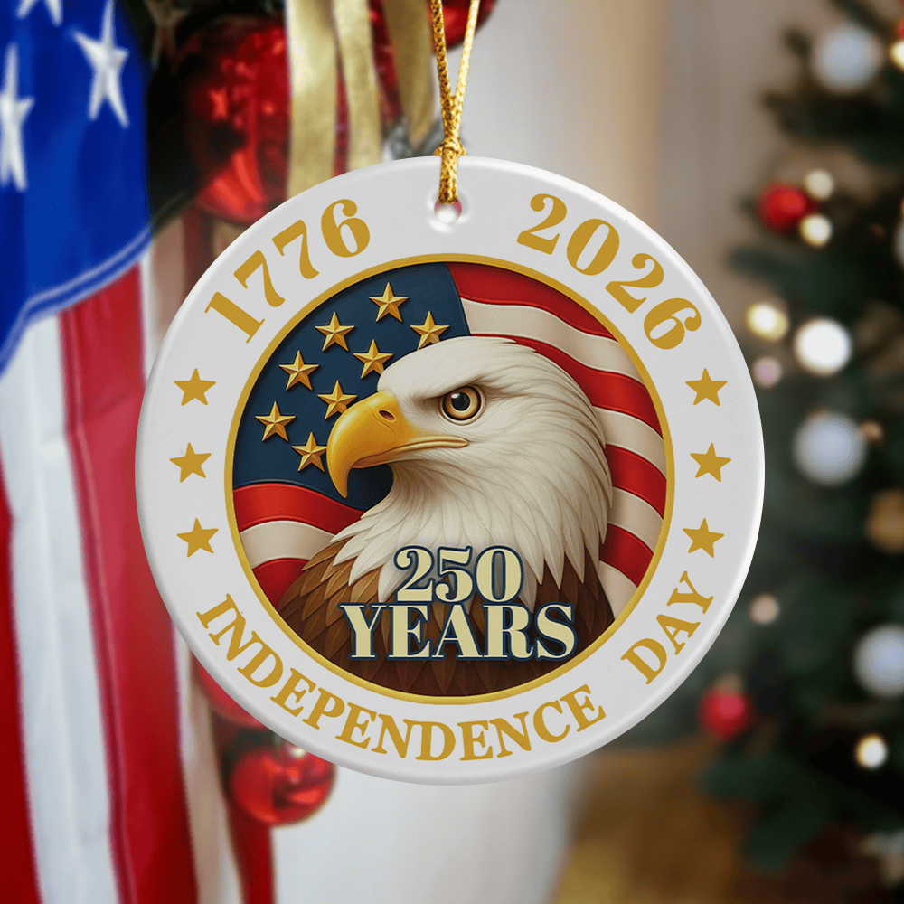 Eagle 250 Years Of America Ornament Independence Day Ornament America's 250Th Birthday Gifts