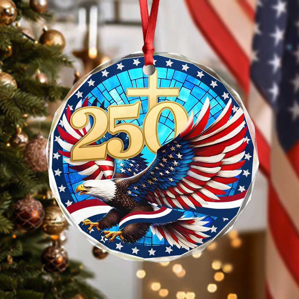 Eagle 250 Years Of America Ornament Presents For America's 250Th Birthday