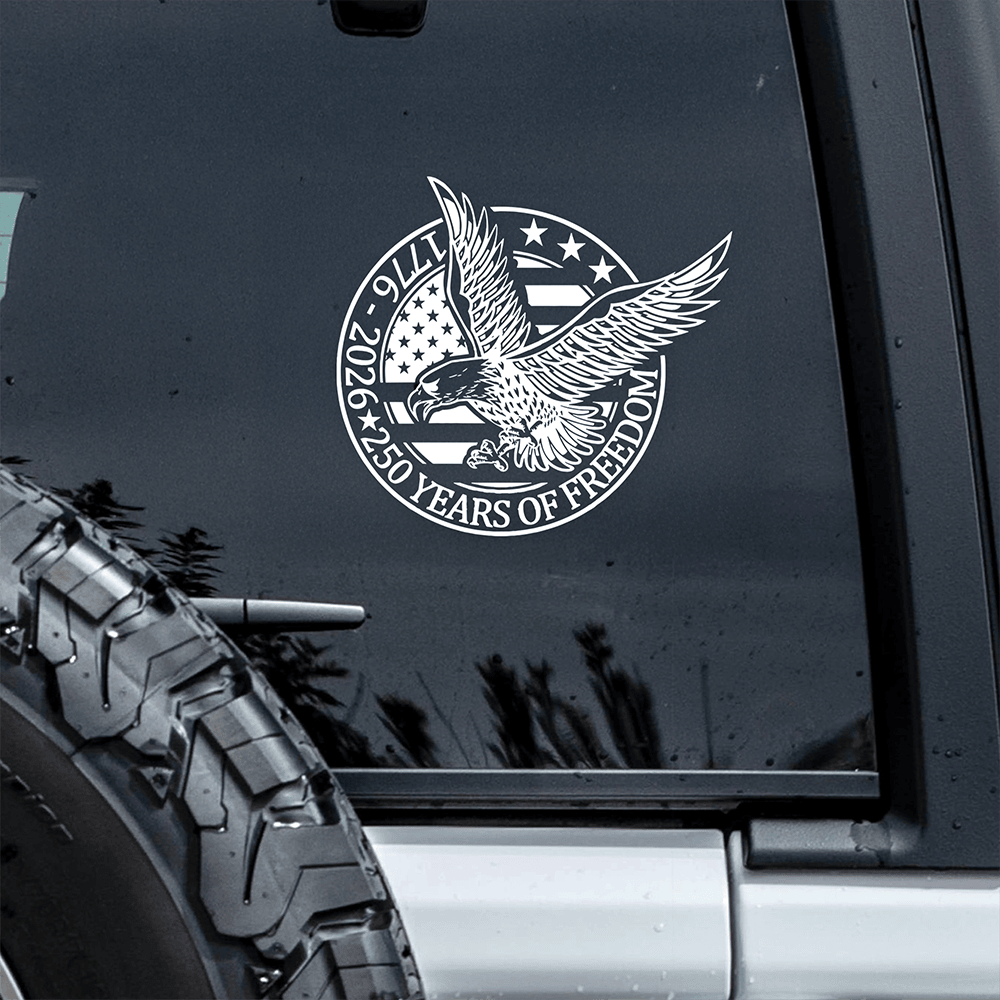 Eagle 250 Years Of Freedom 1776 2026 Car Window Decal Sticker 4th Of July Stickers