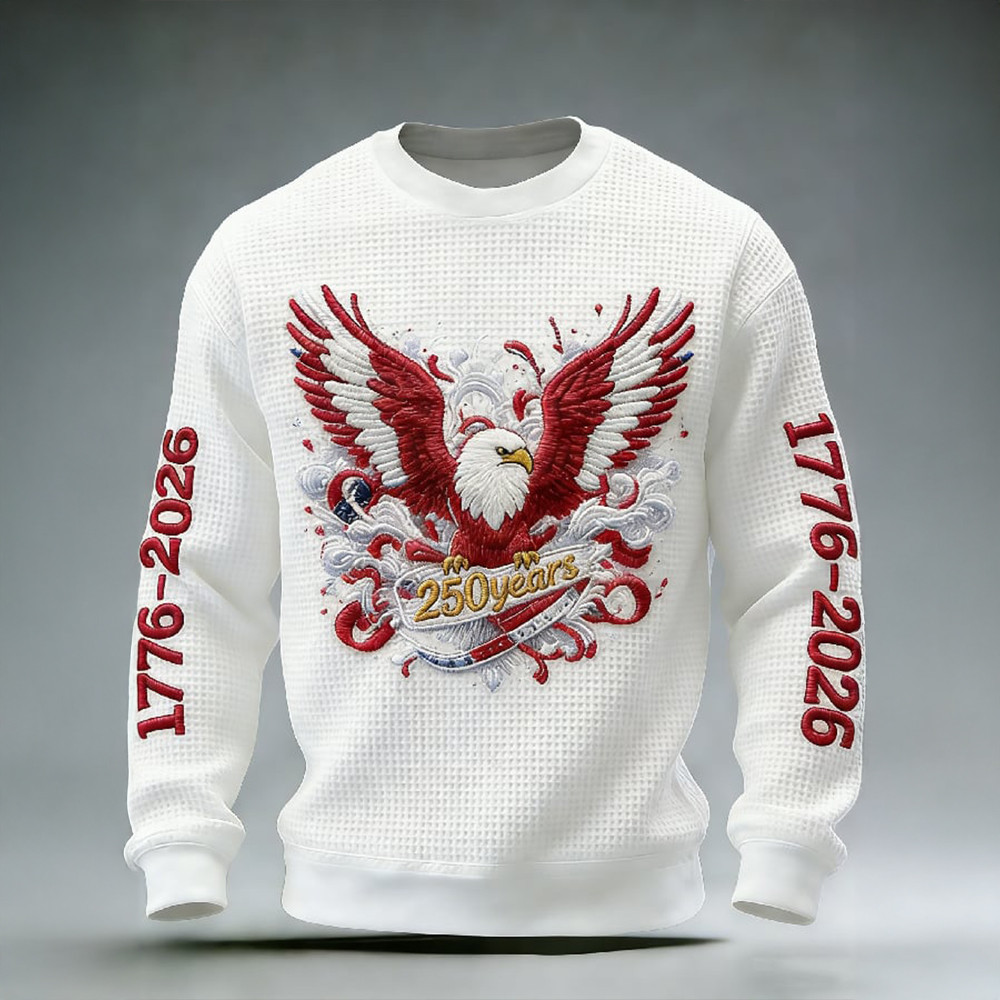 Eagle 250 Years Of Freedom 1776 2026 Sweatshirt Patriotic Apparel Boyfriend Gift Ideas