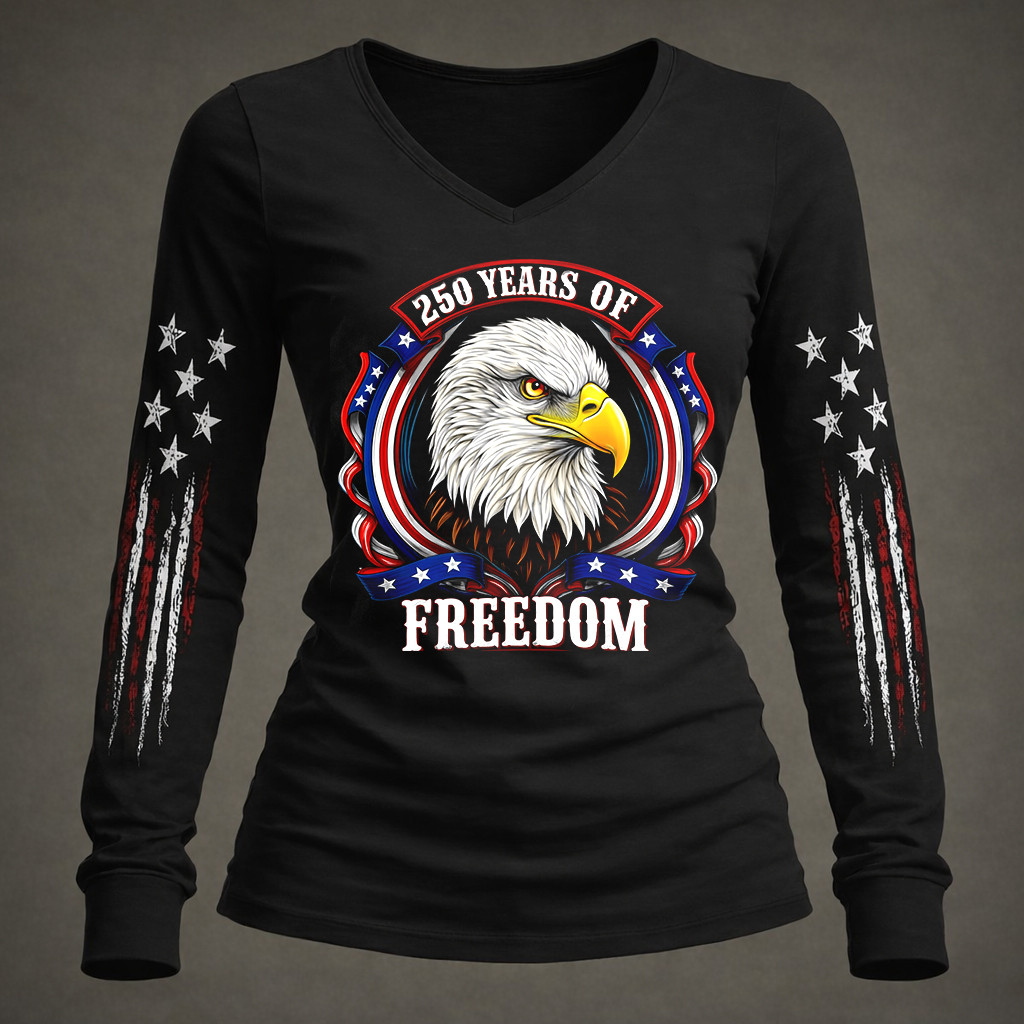 Eagle 250 Years Of Freedom Long Sleeve Shirt Fourth Of July Apparel July 4Th Present