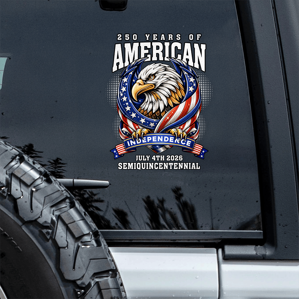 Eagle 250 Years Of US Anniversary Car Window Decal Stickers America's 250Th Birthday Stickers