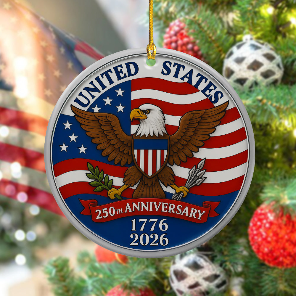 Eagle 250th Anniversary 1776 2026 Ornament USA Celebrating Ornament Gift For Patriotic American