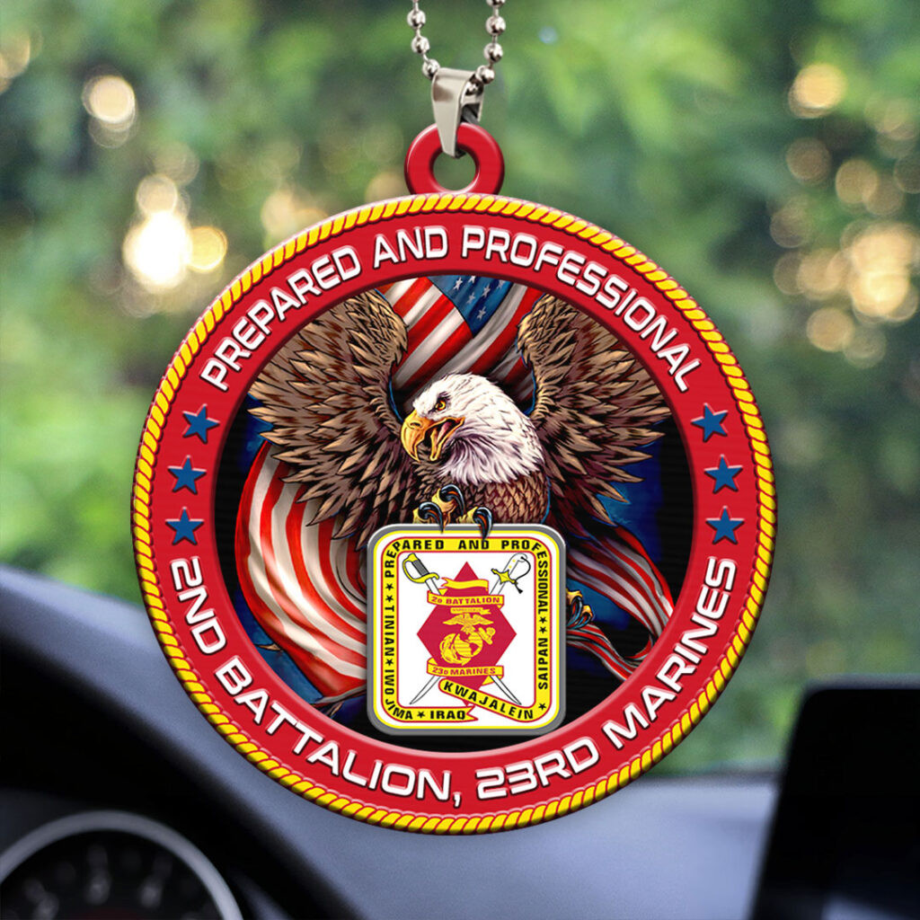 Eagle 2nd Battalion 23rd Marines Car Ornament Prepared And Professional Car Hanging Decor