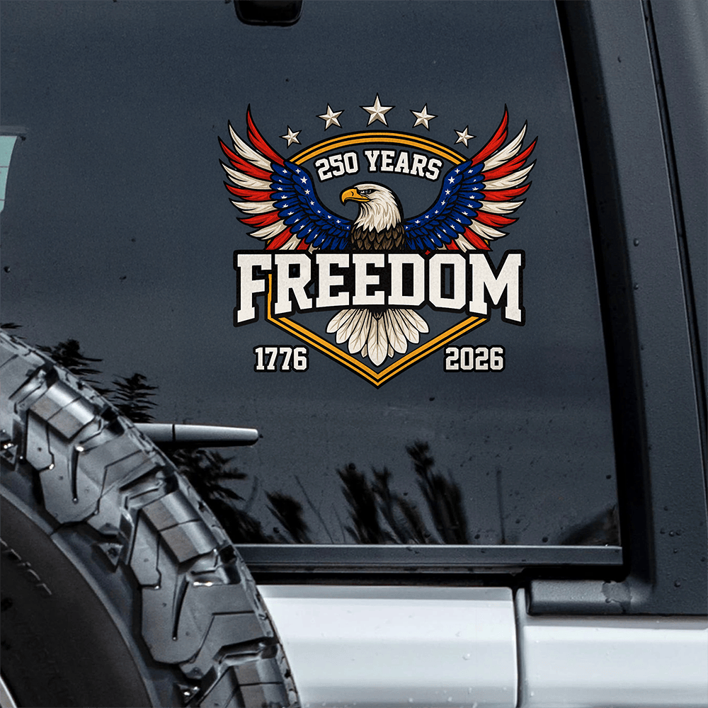 Eagle America 250 Years Of Freedom 1776 2026 Anniversary Car Sticker July 4Th Decal