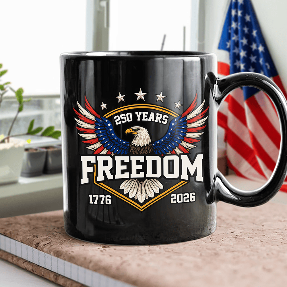 Eagle America 250 Years Of Freedom 1776 2026 Anniversary Mug Independence Day Cup