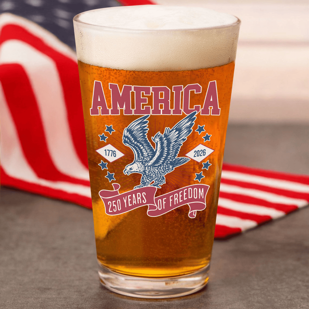 Eagle America 250 Years Of Freedom 1776 2026 Beer Glass Independence Day Glass