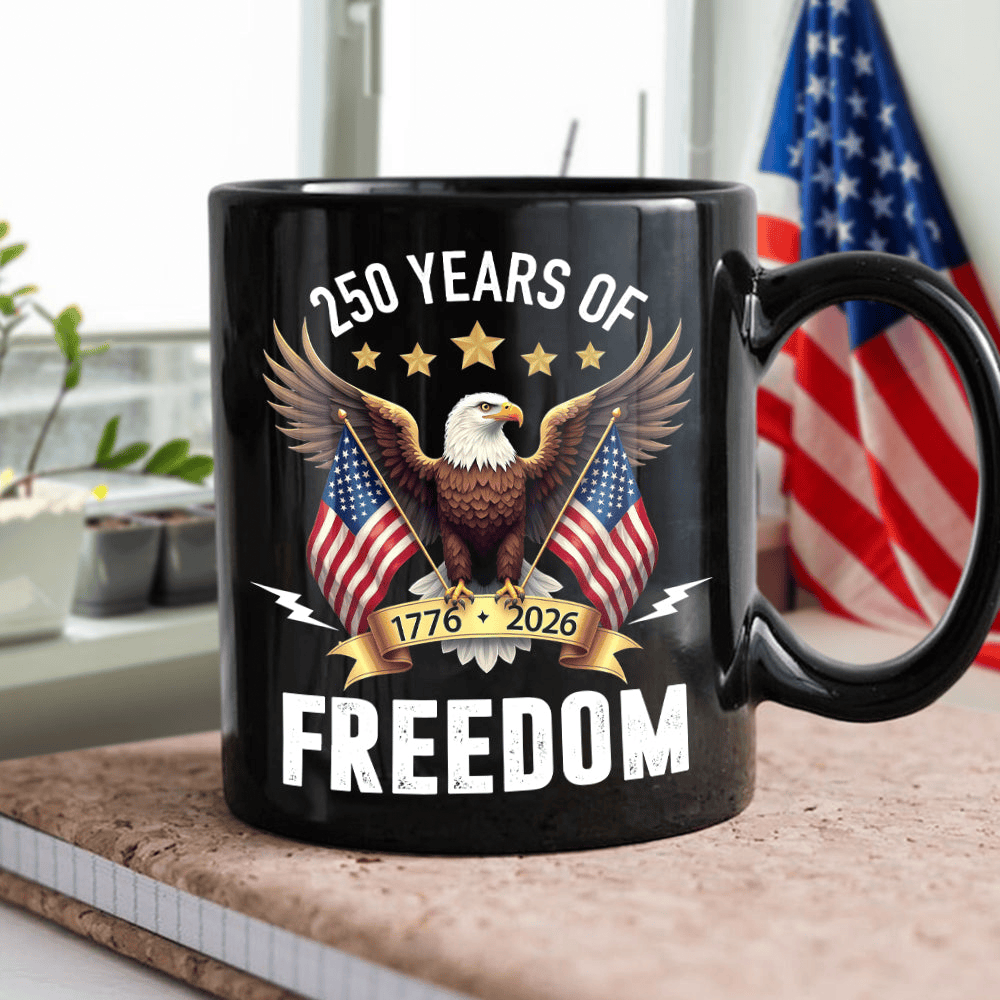 Eagle America 250 Years Of Freedom Mug Independence Day Cup Gift For Brother