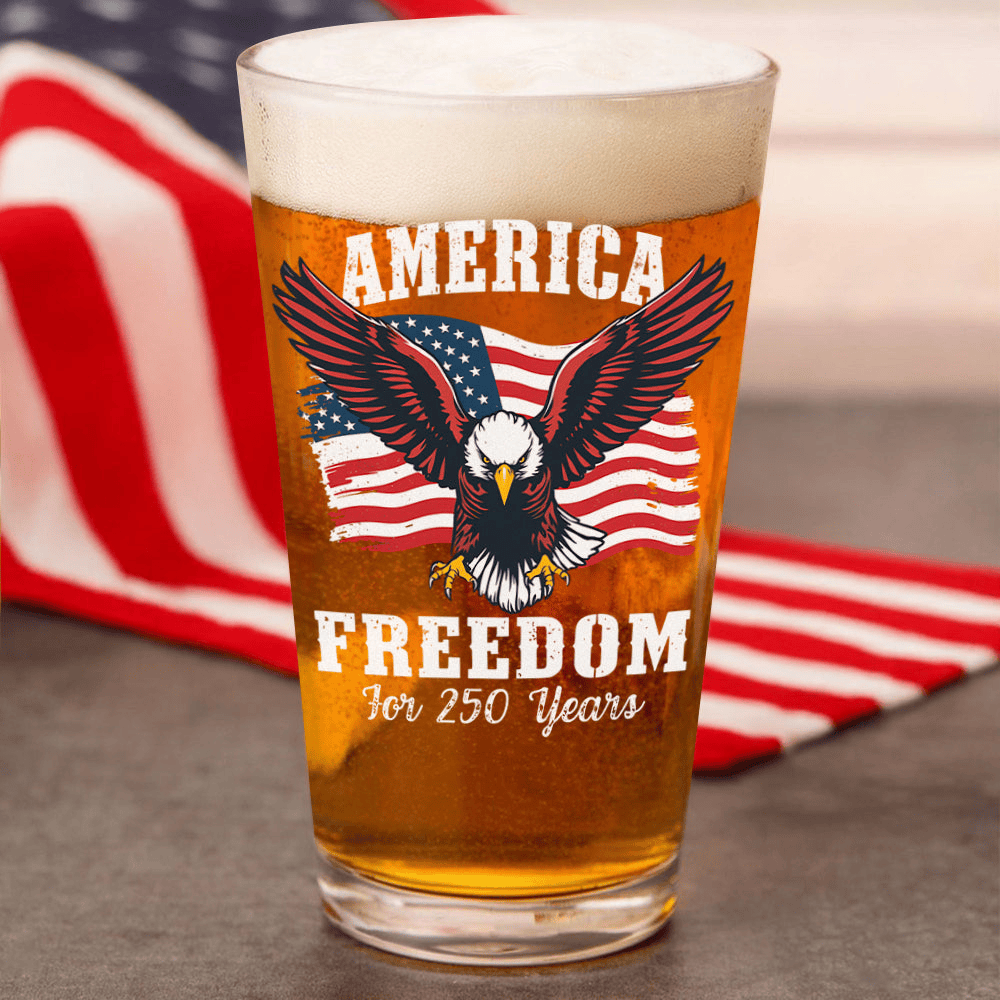 Eagle America 250 Years Of Freedom Patriotic Beer Glass Independence Day Glass