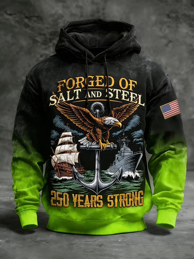 Eagle America 250 Years Strong Hoodie Forged Of Salt And Steel Hoodie Mens Patriotic Clothing