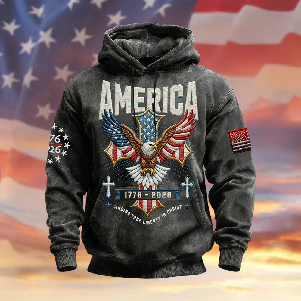 Eagle American Flag 1776 2026 Hoodie American 250 Years Birthday Clothing Fourth Of July Gift