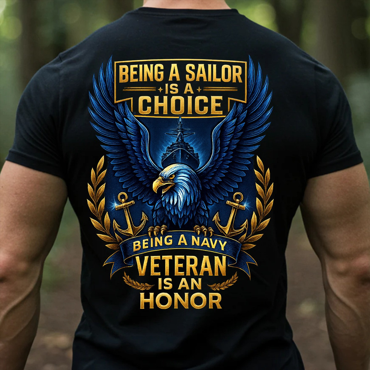 Eagle Anchor Navy Veteran Shirt Being A Sailor Is A Choice Tee Patriotic US Navy Sailor Gifts