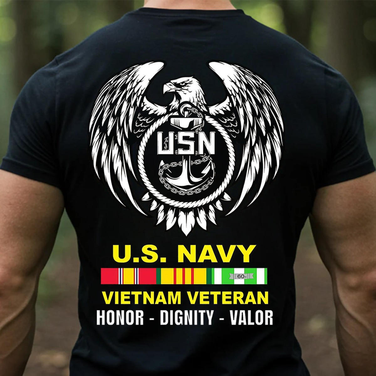 Eagle Anchor U.S. Navy Vietnam Veteran T-Shirt Honor Dignity Valor Pride Veteran Apparel Gifts