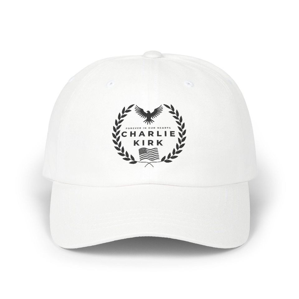 Eagle Charlie Kirk Forever In Our Hearts Hat Turning Point Merch Memorial Gifts