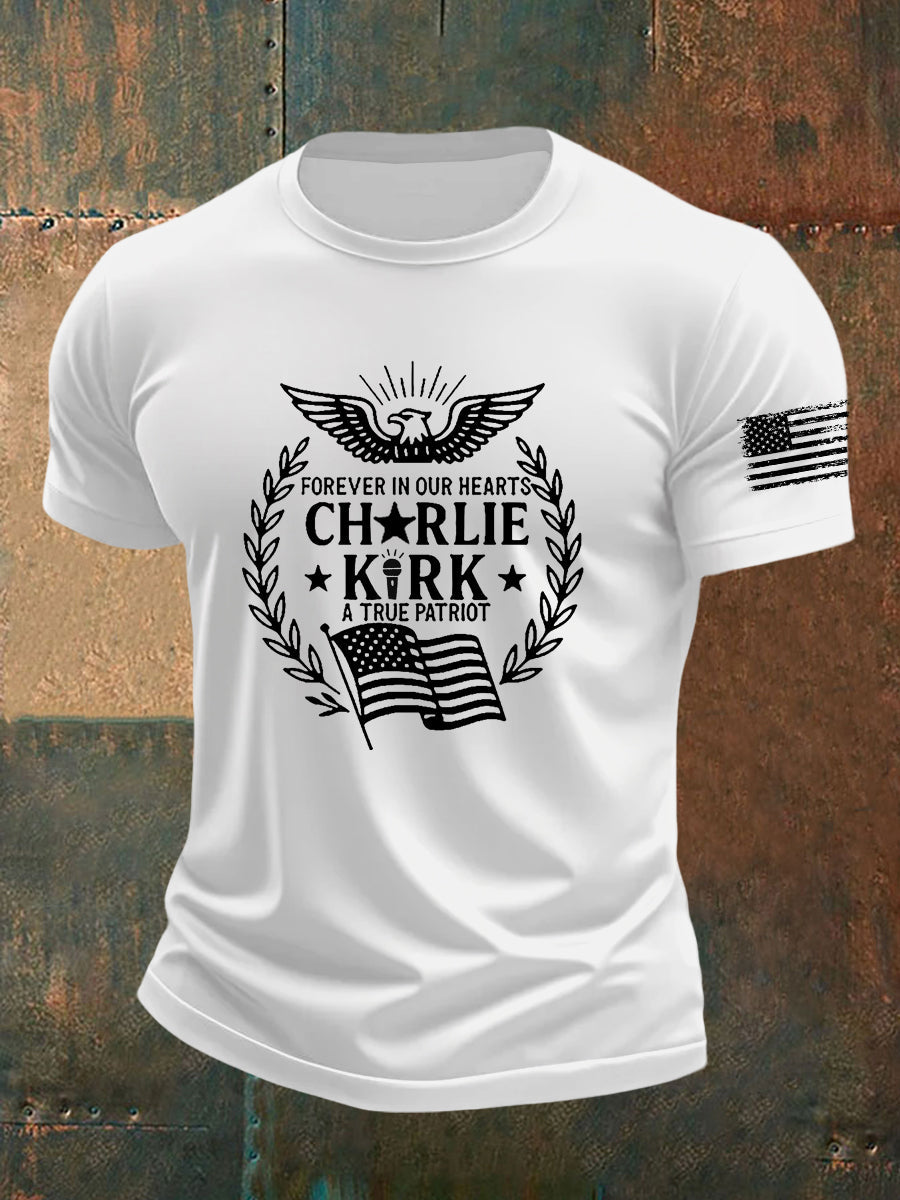 Eagle Charlie Kirk Forever In Our Hearts T-Shirt A True Patriot Charlie Kirk Clothing Gifts