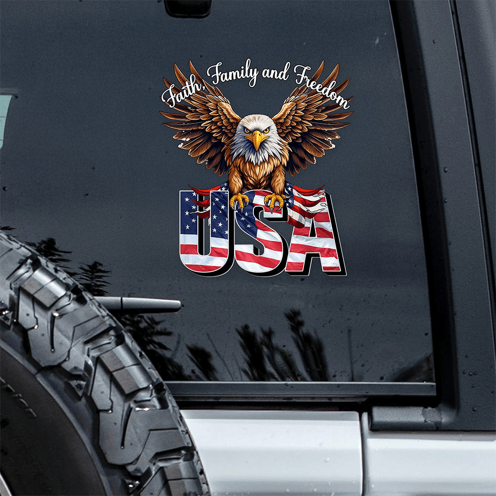 Eagle Faith Family Freedom America 250 Years Car Window Sticker Independence Day Decal