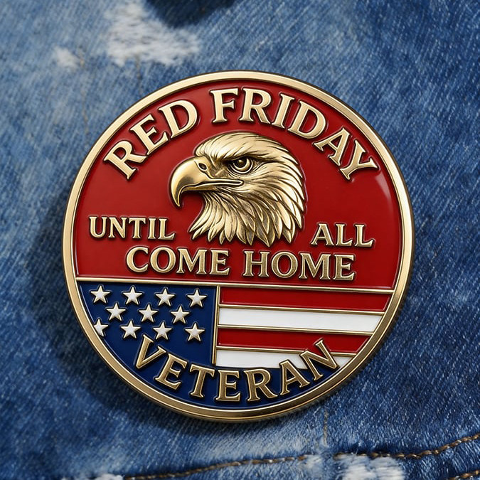 Eagle Red Fridays Until They All Come Home Button Pin Red Fridays Merch Gift For Patriots