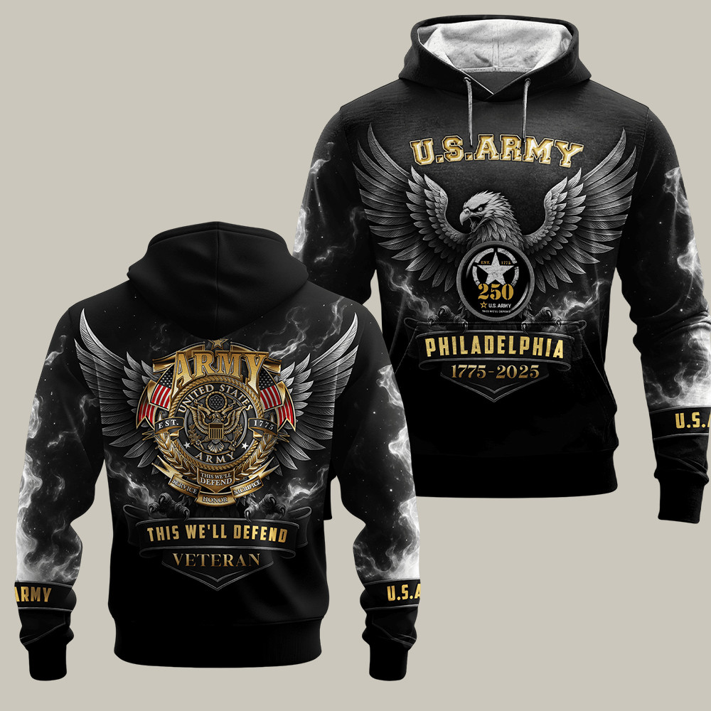 Eagle U.S. Army 250Th Anniversary Hoodie Philadelphia 1775 2025 Patriotic Gifts For Men