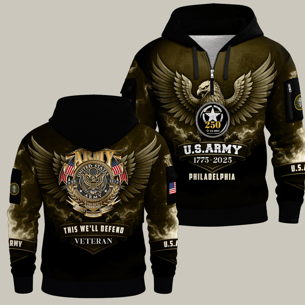 Eagle U.S. Army 250Th Birthday Quarter Zip Hoodie Philadelphia Best Patriotic Gifts
