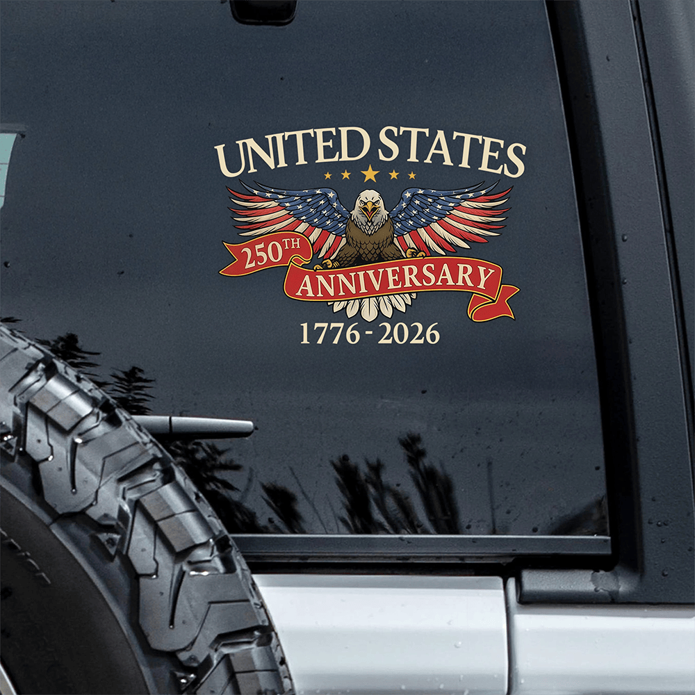 Eagle United States 250th Anniversary 1776 2026 Patriotic Car Window Stickers Gift For 4th Of July