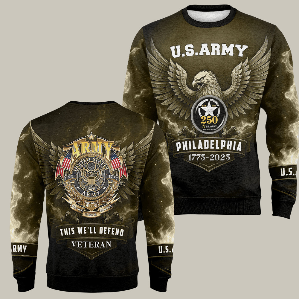 Eagle US Army 250th Anniversary Sweatshirt This We'll Defend Veteran Apparel Military Gifts