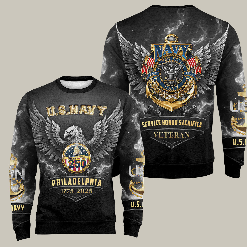Eagle US Navy 250th Anniversary Sweatshirt Philadelphia 1775 2025 Gifts For Father